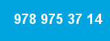 978 975 37 14